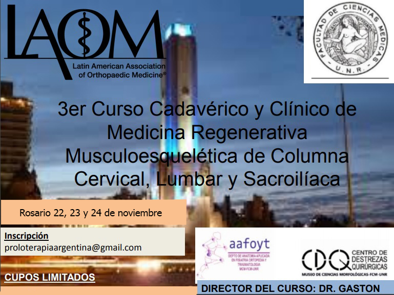 3do Curso Cadavérico y Clínico de Medicina Regenerativa Musculoesquelética de Columna Cervical, Lumbar y Sacroilíaca – 22, 23 y 24 de noviembre – Rosario – UNR
